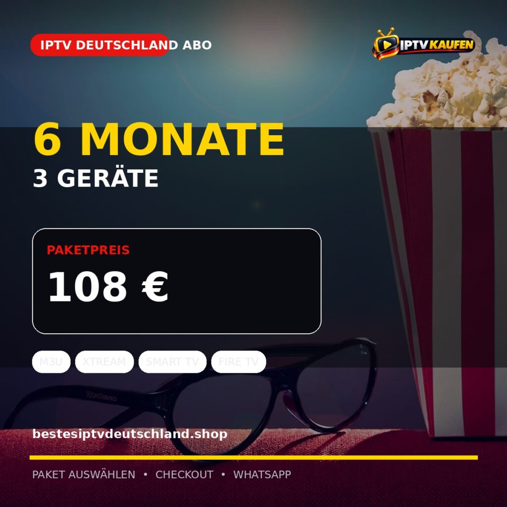 IPTV Deutschland Abo | 6 Monate | 3 Geräte